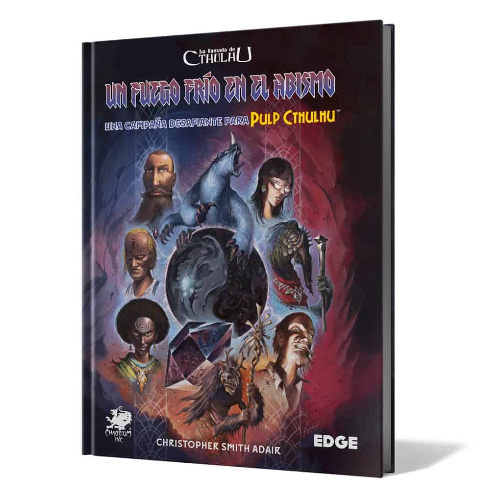 La Llamada de Cthulhu: Un fuego frío en el abismo
