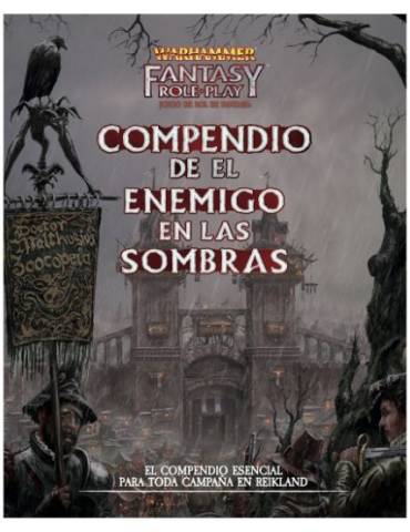 Warhammer - El enemigo de las sombras - Compendio