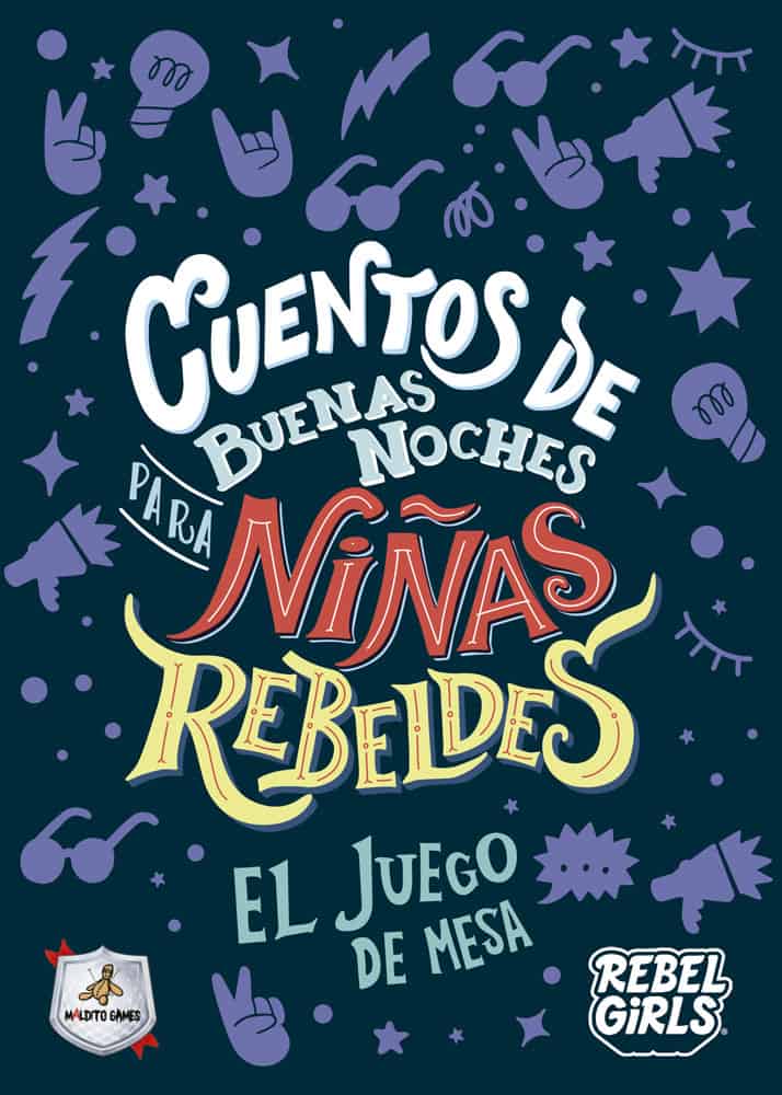 Cuentos de buenas noches para Ninas Rebeldes: El juego de mesa
