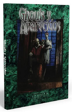 VAMPIRO V20: GHOULS Y APARECIDOS