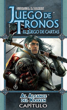 Juego de Tronos LCG Capitulo: AL Alcance del Kraken