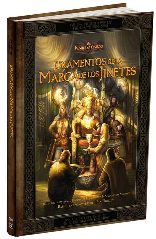 El Anillo Unico: Juramentos de la Marca de los Jinetes