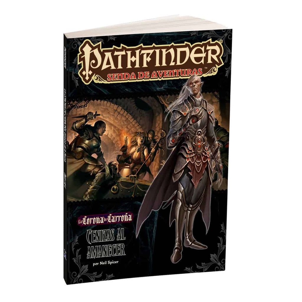 Pathfinder 1ed: La Corona de Carrona 5: Cenizas al amanecer