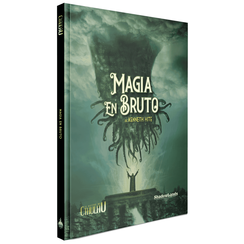 El Rastro de Cthulhu: Magia en bruto