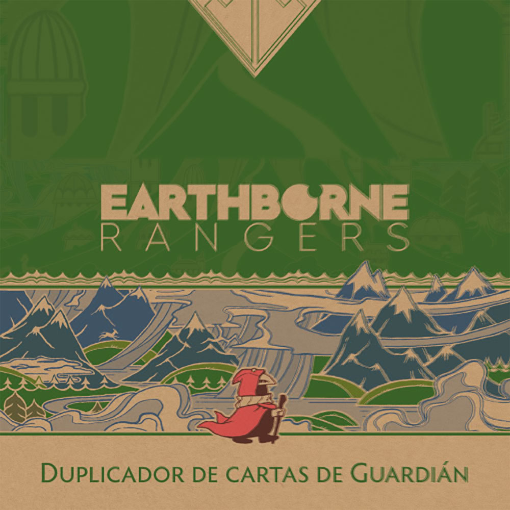 Earthborne Rangers: Duplicador de cartas de Guardián