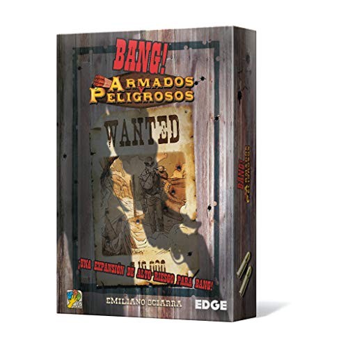 Bang Armados y Peligrosos