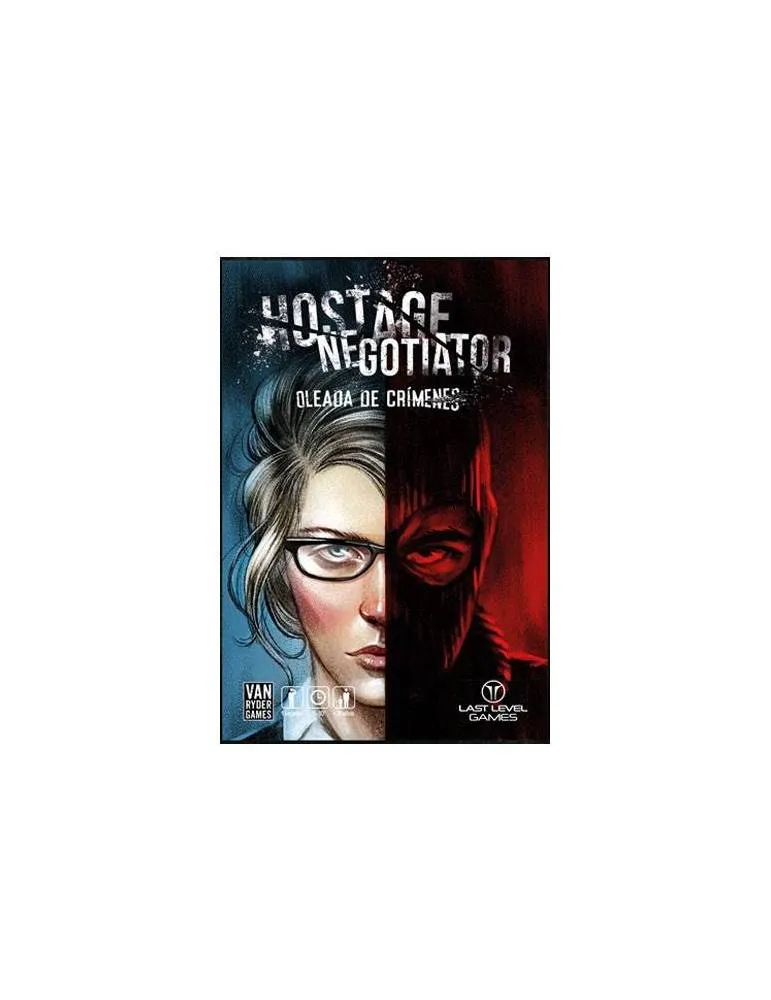 [BGLLHOST] Hostage Negotiator: Oleada de Crímenes