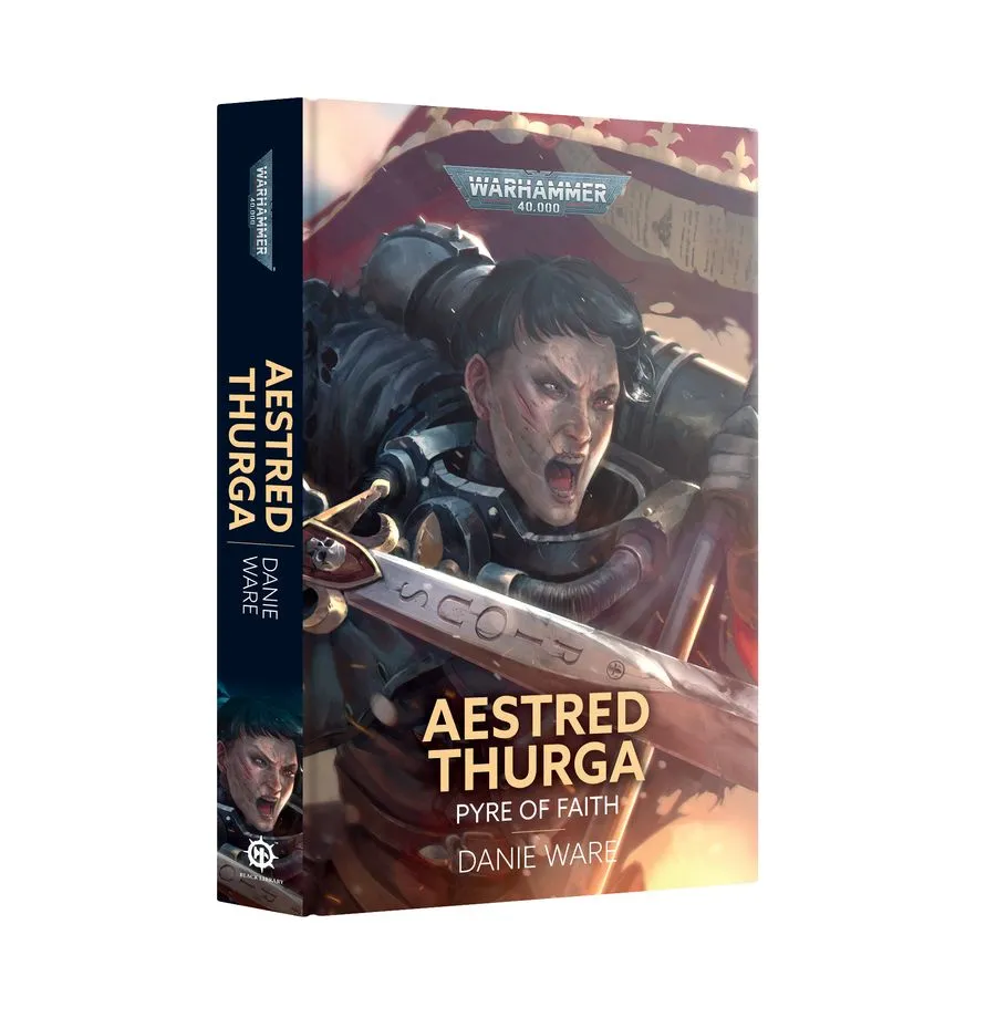 [BL3302] Aestred Thurga: Pyre of Faith (Hardback) (Inglés)